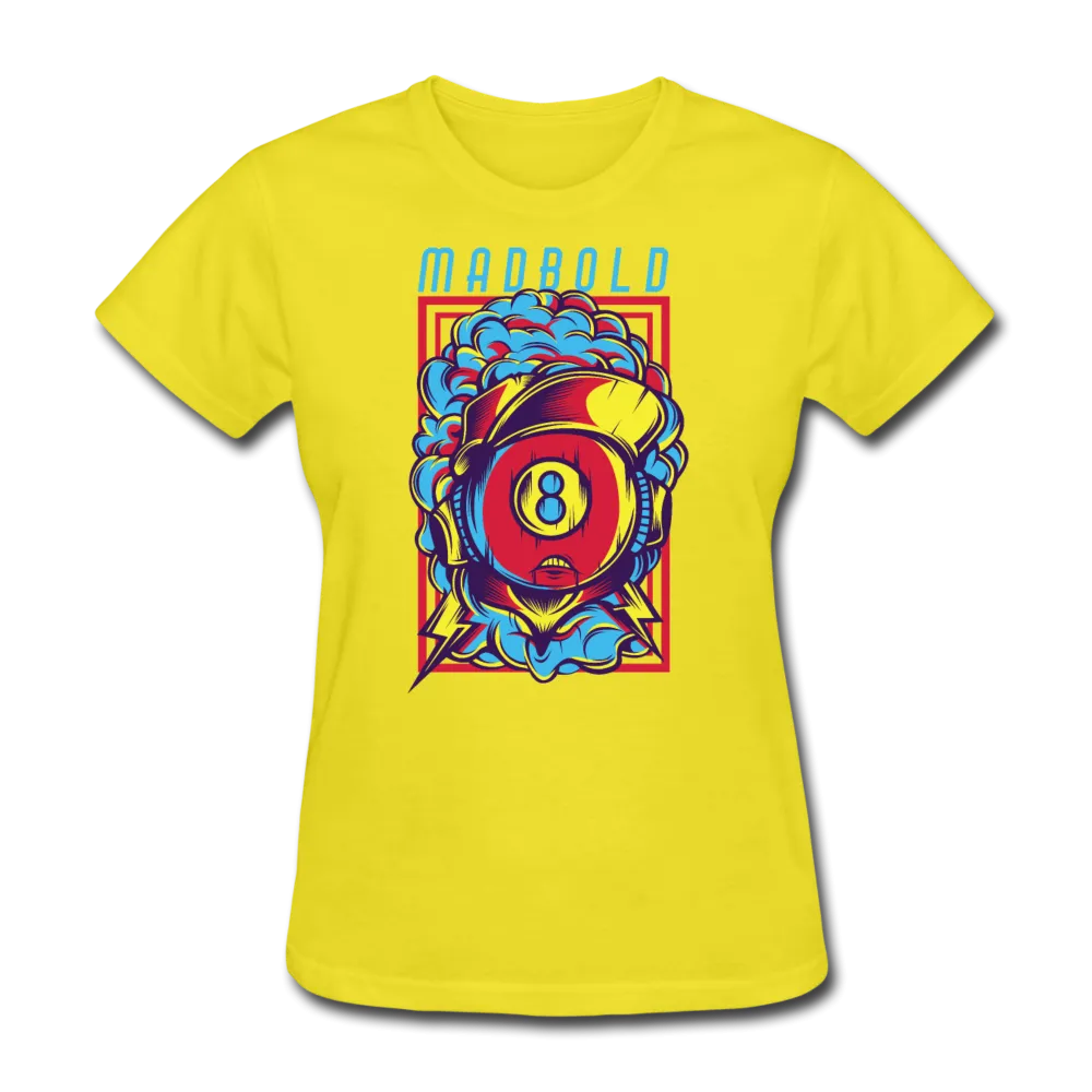 Madbold Women's T-Shirt